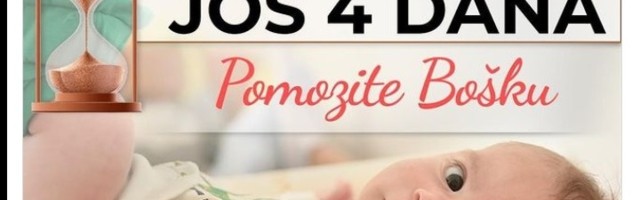 Pomozimo Bošku: Nedostaje 300.000 evra