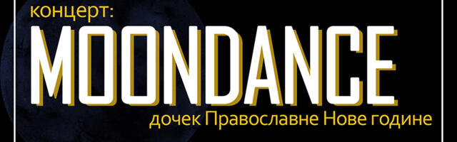 Moondance za pravoslavnu Novu godinu