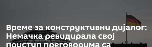 Време за конструктивни дијалог: Немачка ревидирала свој приступ преговорима са Русијом