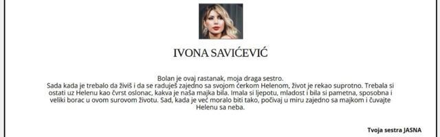 Potresne čitulje za Ivonu Savićević: Bolan je ovaj rastanak, večno... volim te...