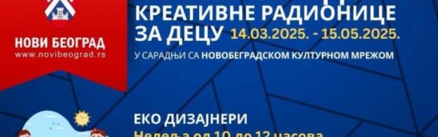 DRUŽENjE I UČENjE DO MAJA: GO Novi Beograd organizuje besplatne radionice od 16. marta