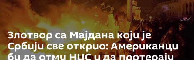 Злотвор са Мајдана који је Србији све открио: Американци би да отму НИС и да протерају Русију