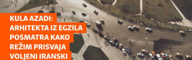 Kula Azadi: Arhitekta iz egzila posmatra kako režim prisvaja voljeni iranski simbol