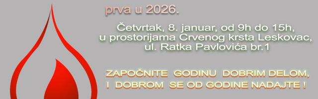 Prva akcija dobrovoljnog davanja krvi u četvrtak, 8. januara