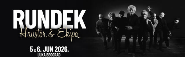Rundek & Ekipa 5. i 6. juna 2026. u Luci Beograd, obeležavaju 41. godinu od Haustorovog „Bolera“