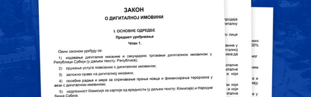 Srbija dobija Zakon o digitalnoj imovini – Ministarstvo finansija danas objavilo nacrt zakona