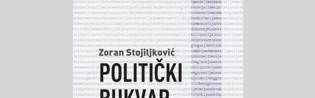 Nova knjiga Zorana Stojiljkovića: Politički bukvar za svakog građanina