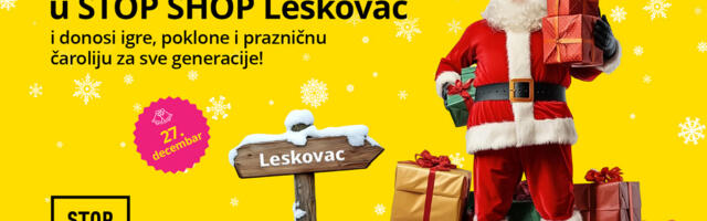 Praznični karavan STOP SHOP-a stiže u Leskovac!