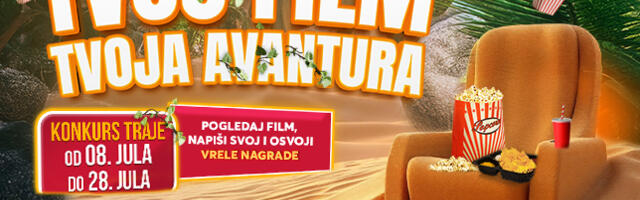 Velika bioskopska akcija „Tvoj film, tvoja avantura“ od 8. do 28. jula u bioskopima „Cine Grand Delta Planet“ i „Vilin Grad“