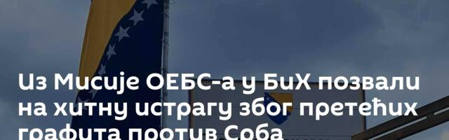 Из Мисије ОЕБС-а у БиХ позвали на хитну истрагу због претећих графита против Срба