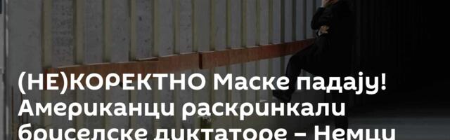 (НЕ)КОРЕКТНО Маске падају! Американци раскринкали бриселске диктаторе – Немци спремају тајни план