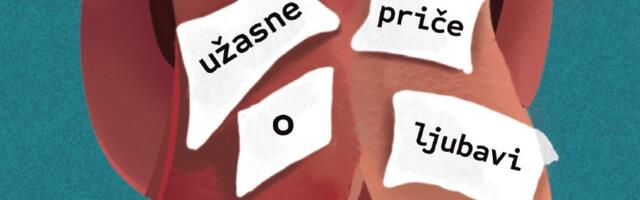 „Užasne priče o ljubavi“: (Be)smisao opčinjenosti