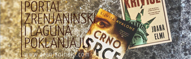 Laguna i portal zrenjaninski.com poklanjaju knjige „Crno srce“ i „Sazdani od krivice“