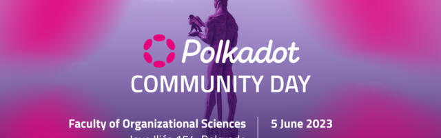 Polkadot Community Day: Uvod u Polkadot blokčejn tehnologiju, 5. juna u Beogradu