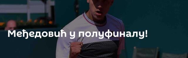 Међедовић у полуфиналу!