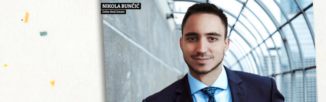 NAJKolega: Nikola Bunčić, Delta Real Estate