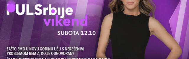 Zašto smo u novu godinu ušli s nerešenim problemom REM-a, ko je odgovoran? - današnji Puls Srbije vikend od 12.10