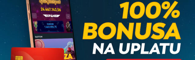 PRILIKA KOJA SE NE PROPUŠTA: SAMO DANAS – UZMI  100% BONUSA!