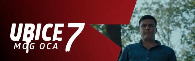 Počinje sedma sezona serije “Ubice mog oca 7”