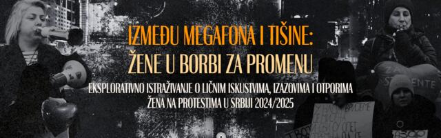 Između megafona i tišine: žene u borbi za promene