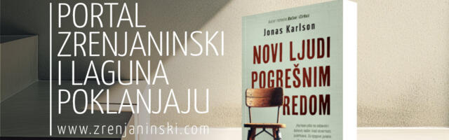Portal zrenjaninski.com i Laguna poklanjaju knjigu „Novi ljudi pogrešnim redom“