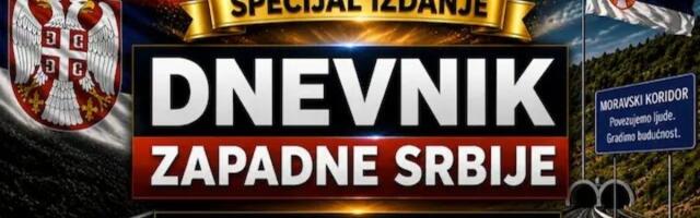 Specijalno izdanje Dnevnika zapadne Srbije koje se ne propušta