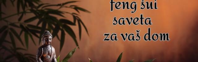 Top 10 feng šui saveta za vaš dom