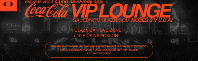 Doživi FULL EXPERIENCE na Belgrade Music Week 26 uz COCA-COLA VIP LOUNGE ulaznicu! Jedna ulaznica, sve festivalske zone i 10 pića na poklon