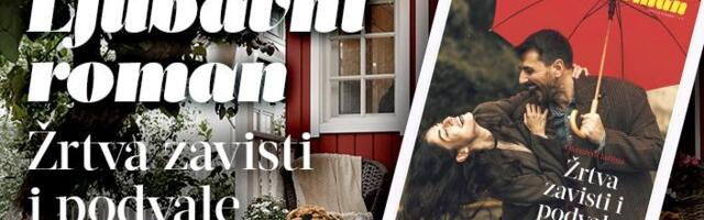 U SUBOTU, 29. NOVEMBRA UZ KURIR POKLON LJUBAVNI ROMAN – ŽRTVA ZAVISTI I PODVALE - PRIČA O ŽENI KOJA UPRKOS TUĐEM MRAKU ČUVA SVOJ SJAJ!