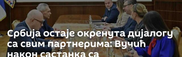 Србија остаје окренута дијалогу са свим  партнерима: Вучић након састанка са Боцан-Харченком