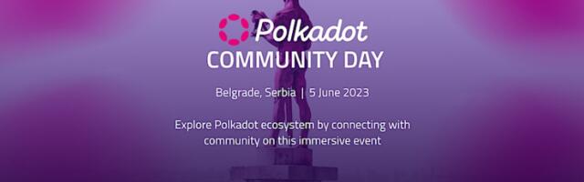 Prvi Polkadot Day u Srbiji: Istražite Polkadot ‘blockchain’ ekosistem