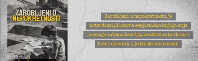 Zarobljeni u nepokretnosti: Knjiga o kriku sa borskih ulica