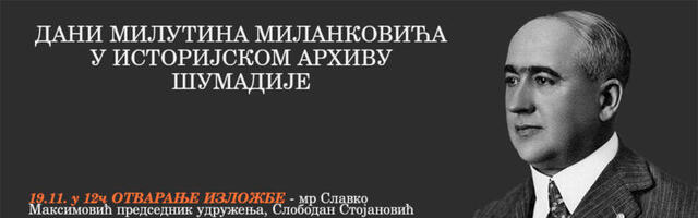 U Istorijskom arhivu počinju Dani Milutina Milankovića