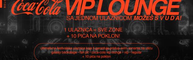 Doživi FULL EXPERIENCE na Belgrade Music Week 26 uz COCA-COLA VIP LOUNGE ulaznicu! Jedna ulaznica, sve festivalske zone i 10 pića na poklon: EKSKLUZIVNO na eFinity aplikaciji