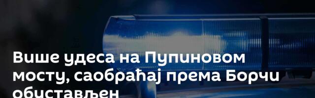 Више удеса на Пупиновом мосту, саобраћај према Борчи обустављен