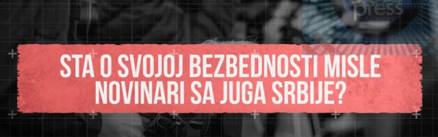 Šta o svojoj bezbednosti misle novinari sa juga Srbije, pogledajte rezultate