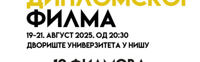 Festival diplomskog filma u dvorištu niške Banovine: Publika će videti 12 studentskih ostvarenja