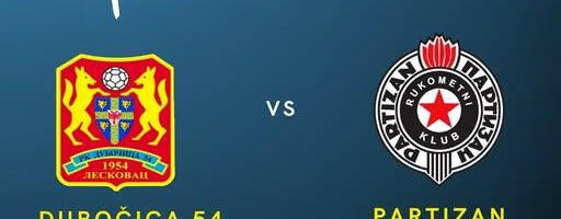 Počinje rukometna završnica, u četvrtak Dubočica sa Partizanom