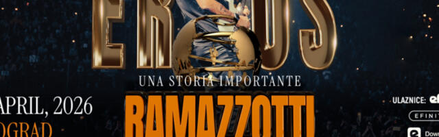 UNA STORIA IMPORTANTE WORLD TOUR: Eros Ramazzotti za dva dana u Beogradu