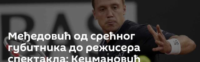 Међедовић од срећног губитника до режисера спектакла: Кецмановић преживео драму