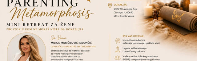 “Parenting Metamorphosis “: Mini retreat za žene donosi  dan posvećen ličnom rastu i unutrašnjem balansu u Čikagu