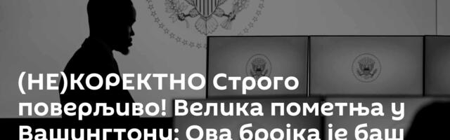 (НЕ)КОРЕКТНО Строго поверљиво! Велика пометња у Вашингтону: Ова бројка је баш саблазнила лидере ЕУ