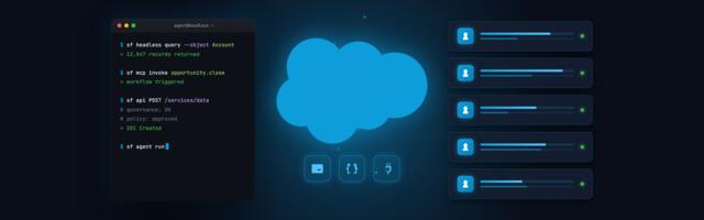 Da li je ovo budućnost softvera? Ima smisla — Salesforce, jedna od najuticajnijih softverskih firmi, relansira proizvode tako da mogu da rade preko CLI, API i MCPa