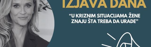 IZJAVA DANA: „U kriznim situacijama žene znaju šta treba da urade“