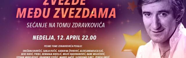 KONCERT “ZVEZDE MEĐU ZVEZDAMA – SEĆANJE NA TOMU ZDRAVKOVIĆA