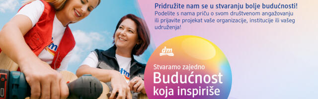 Kompanija dm poziva organizacije i pojedince da se priključe inicijativi „Budućnost koja inspiriše“