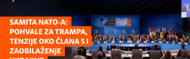 Samita NATO-a: Pohvale Trumpu, tenzije oko Člana 5 i zaobilaženje teme Ukrajine