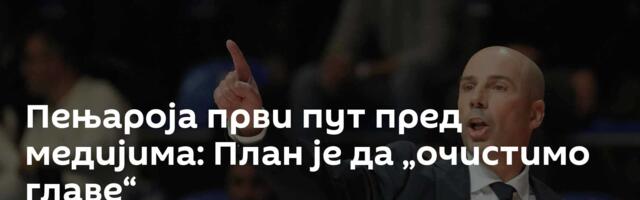 Пењароја први пут пред медијима: План је да „очистимо главе“