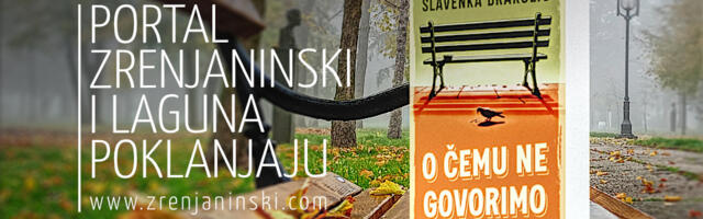 Portal zrenjaninski.com i Laguna poklanjaju knjigu „O čemu ne govorimo“