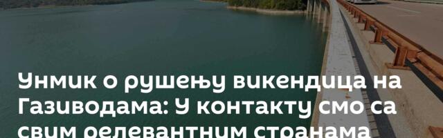 Унмик о рушењу викендица на Газиводама: У контакту смо са свим релевантним странама